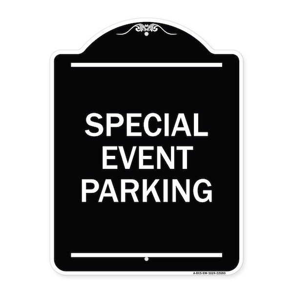 Signmission Special Event Parking Heavy-Gauge Aluminum Architectural Sign, 24" x 18", BW-1824-22880 A-DES-BW-1824-22880 - main